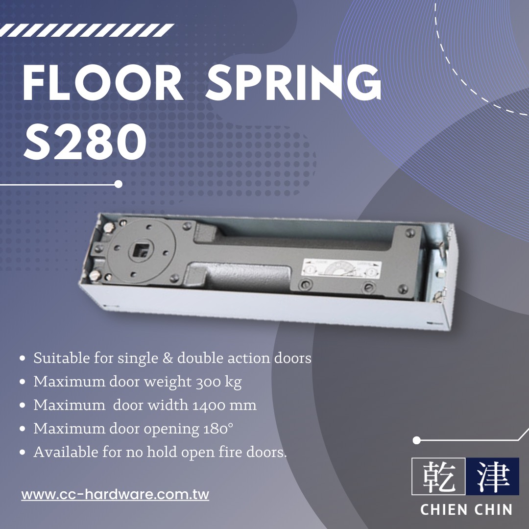 CHIEN CHIN S280 heavy-duty floor spring for large glass doors and high-traffic commercial entrances